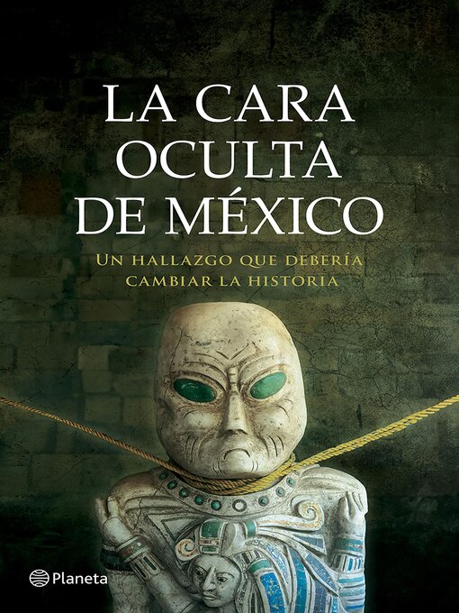 Title details for La cara oculta de México (Edición mexicana) by J. J. Benítez - Available